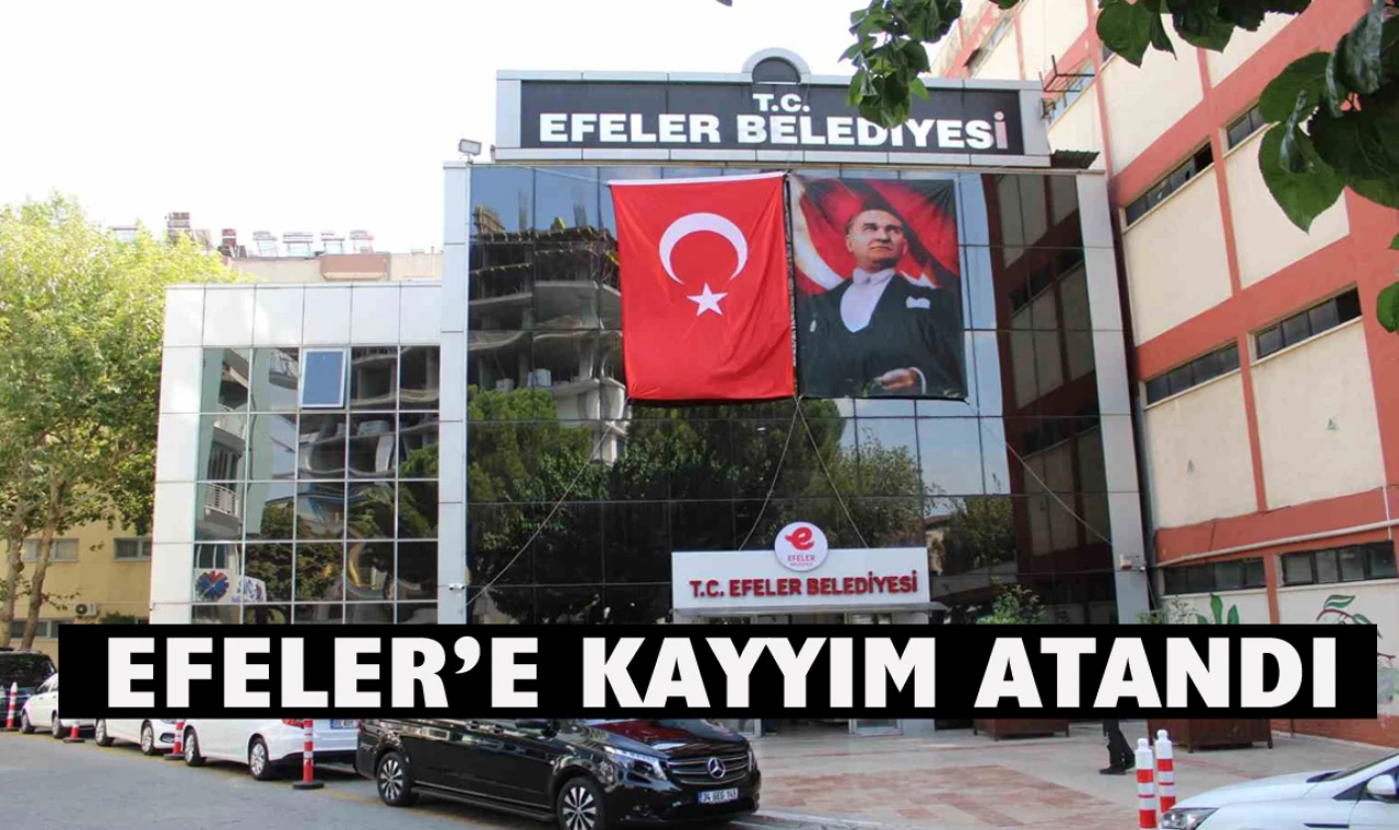 Efeler Belediyesi’ne kayyım atandı