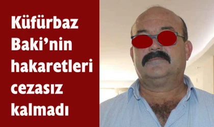 Baki Bakanoğlu’na hakaretten ceza verildi